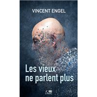 Les vieux ne parlent plus
