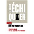 Le grand échiquier