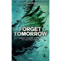Forget Tomorrow