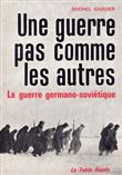 Une guerre pas comme les autres