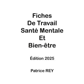Améliorer la santé mentale et le bien-être