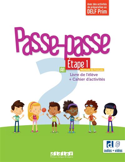 Passe-passe 2 - Niv. A1 - Étape 1 - Livre + Cahier + didierfle.app - Marion Meynadier - Didier - broché - Méthode de langue