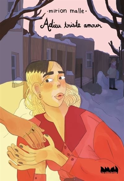 Adieu triste amour - Mirion Malle - Ville Brule Eds La - broché - Bande dessinée - Ville Brule Eds La
