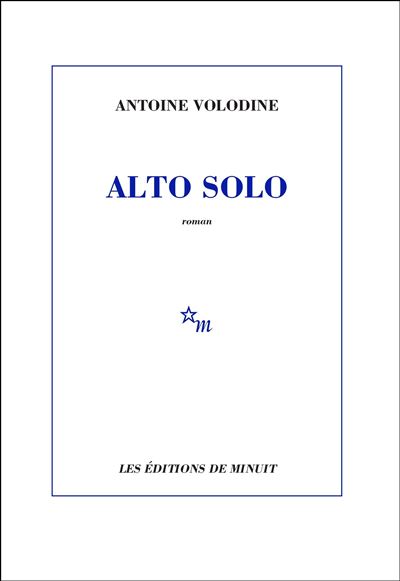 Alto solo - Antoine Volodine - broché