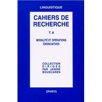 Modalité et opérations énonciatives