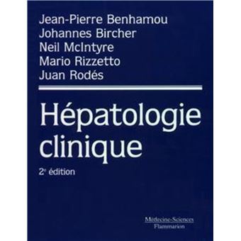 Hépatologie clinique (2° Éd.)