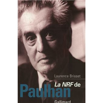 La "NRF" de Paulhan - 1