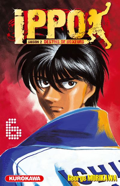 Vol.6 Ippo - Saison 2 - Destins de boxeurs (Miyata peut-il gagner uniquement avec son contre ?)