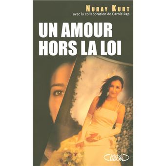 Un amour hors la loi - 1