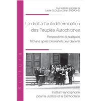 Le droit à l'autodétermination des Peuples Autochtones