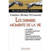 Derniers moments de la vie