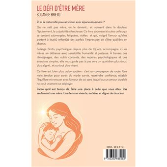 Le défi d'être mère