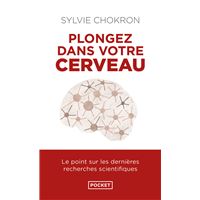 Plongez dans votre cerveau