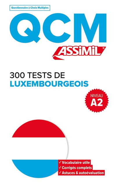 300 tests de luxembourgeois - niveau a2