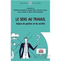Le sens au travail
