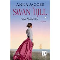 Swan Hill, la traversée (vol 1)