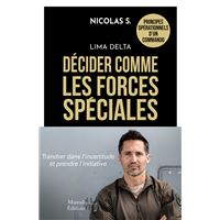 Lima Delta - Décider comme les forces spéciales