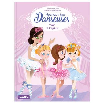 Une, Deux, Trois... Danseuses - Une, Deux, Trois... Danseuses, T3 - 1