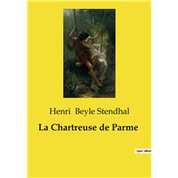 La Chartreuse de Parme