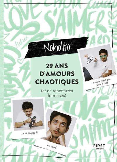 29 ans d'amours chaotiques - Noholito (2022)