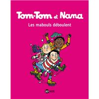 Tom-Tom et Nana, Tome 25