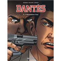 Dantès - Tome 6 - L'Affrontement final