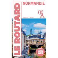 Guide du Routard Normandie 2025/26