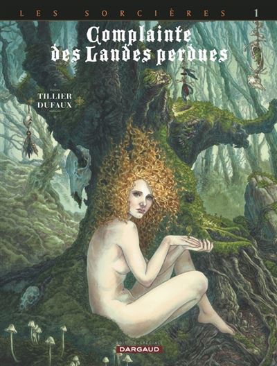 Complainte des Landes perdues Tome 9