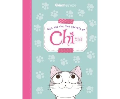 Chi -Une vie de chat - Mon journal intime