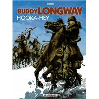 Buddy Longway - Tome 15 - Hooka-Hey