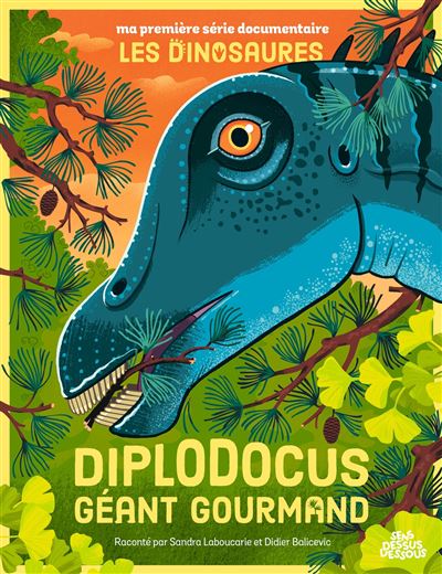 Ma première série documentaire - Les Dinosaures - Tome 01 - Diplodocus, géant gourmand (2024)