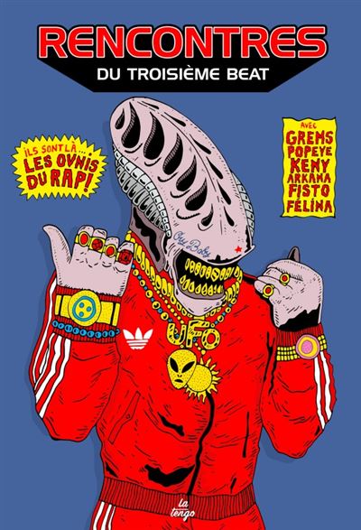 Rencontres du troisieme beat - les ovnis du rap - Antoine Laurent - broché