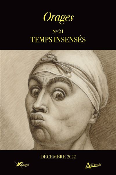 Orages n° 21 - Temps insensés