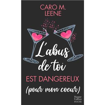 L'abus de toi est dangereux (pour mon coeur) - 1