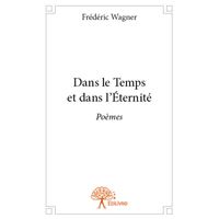 Dans le temps et dans l’éternité