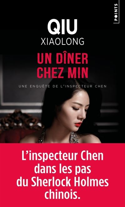 Un dîner chez Min - Qiu Xiaolong - Points - Poche - Roman - Points