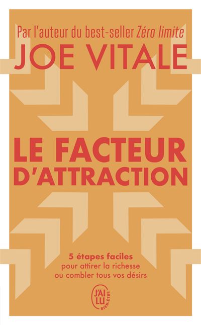 Le facteur d'attraction - Joe Vitale - Poche
