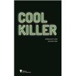 Cool Killer