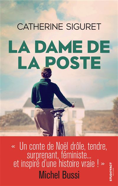 La Dame de la poste - Catherine Siguret - Studiofact - broché - Roman