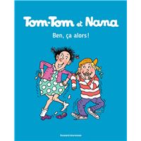 Tom-Tom et Nana, Tome 33