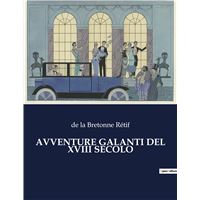 Avventure galanti del xviii secolo