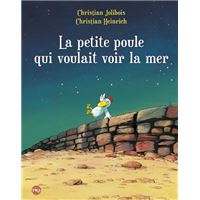 La petite poule qui voulait voir la mer