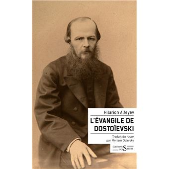 L’Évangile de Dostoïevski - 1