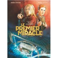 Le Premier miracle - Tome 01