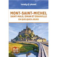 Mont-Saint-Michel, Saint-Malo, Dinan et Granville En quelques jours 1ed