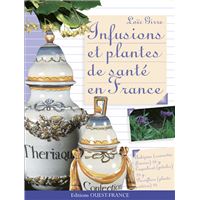 Infusions et plantes de santé en France