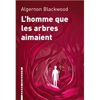 L'homme que les arbres aimaient
