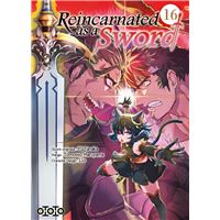 Reincarnated as a sword - Tome 16