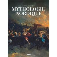 Le Grand Atlas de la mythologie nordique 2e ed