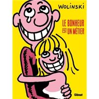 Le bonheur est un métier